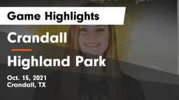 Crandall  vs Highland Park Game Highlights - Oct. 15, 2021