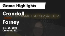 Crandall  vs Forney  Game Highlights - Oct. 25, 2022