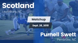 Matchup: Scotland vs. Purnell Swett  2018