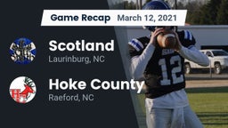 Recap: Scotland  vs. Hoke County  2021