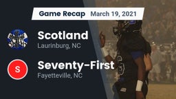 Recap: Scotland  vs. Seventy-First  2021