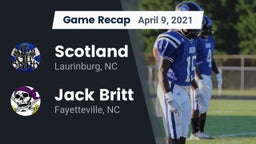 Recap: Scotland  vs. Jack Britt  2021