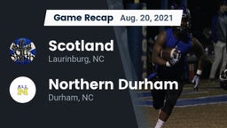Recap: Scotland  vs. Northern Durham  2021