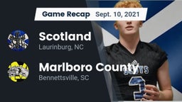 Recap: Scotland  vs. Marlboro County  2021