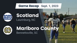 Recap: Scotland  vs. Marlboro County  2023