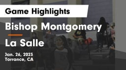 Bishop Montgomery  vs La Salle  Game Highlights - Jan. 26, 2023
