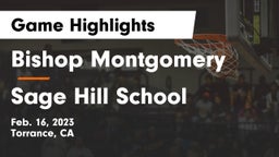 Bishop Montgomery  vs Sage Hill School Game Highlights - Feb. 16, 2023
