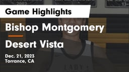 Bishop Montgomery  vs Desert Vista  Game Highlights - Dec. 21, 2023
