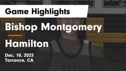 Bishop Montgomery  vs Hamilton Game Highlights - Dec. 18, 2023