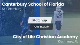 Matchup: Canterbury vs. City of Life Christian Academy  2019