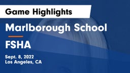 Marlborough School vs FSHA Game Highlights - Sept. 8, 2022