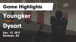 Youngker  vs Dysart  Game Highlights - Dec. 12, 2017