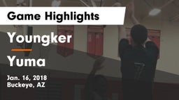 Youngker  vs Yuma  Game Highlights - Jan. 16, 2018
