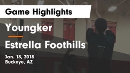 Youngker  vs Estrella Foothills  Game Highlights - Jan. 18, 2018