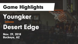 Youngker  vs Desert Edge  Game Highlights - Nov. 29, 2018