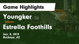 Youngker  vs Estrella Foothills  Game Highlights - Jan. 8, 2019