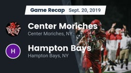 Recap: Center Moriches  vs. Hampton Bays  2019