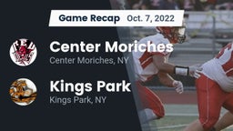 Recap: Center Moriches  vs. Kings Park   2022