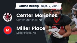 Recap: Center Moriches  vs. Miller Place  2023