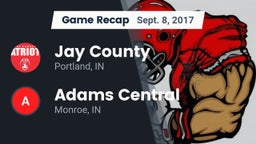 Recap: Jay County  vs. Adams Central  2017