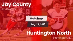 Matchup: Jay County vs. Huntington North  2018