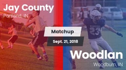 Matchup: Jay County vs. Woodlan  2018