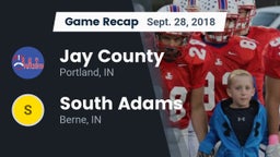 Recap: Jay County  vs. South Adams  2018
