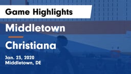 Middletown  vs Christiana  Game Highlights - Jan. 23, 2020