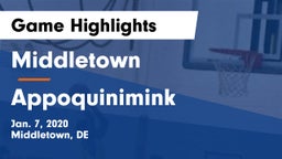 Middletown  vs Appoquinimink  Game Highlights - Jan. 7, 2020