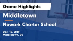 Middletown  vs Newark Charter School Game Highlights - Dec. 10, 2019