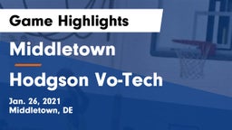 Middletown  vs Hodgson Vo-Tech  Game Highlights - Jan. 26, 2021