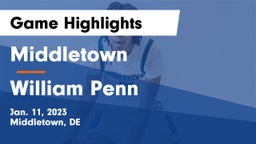 Middletown  vs William Penn  Game Highlights - Jan. 11, 2023