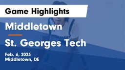 Middletown  vs St. Georges Tech  Game Highlights - Feb. 6, 2023