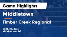 Middletown  vs Timber Creek Regional  Game Highlights - Sept. 23, 2023
