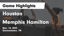 Houston  vs Memphis Hamilton  Game Highlights - Nov. 14, 2023