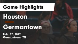 Houston  vs Germantown  Game Highlights - Feb. 17, 2022