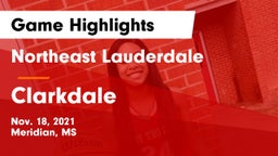 Northeast Lauderdale  vs Clarkdale Game Highlights - Nov. 18, 2021