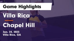 Villa Rica  vs Chapel Hill  Game Highlights - Jan. 24, 2023