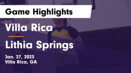 Villa Rica  vs Lithia Springs  Game Highlights - Jan. 27, 2023