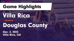 Villa Rica  vs Douglas County  Game Highlights - Dec. 2, 2023