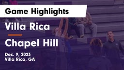 Villa Rica  vs Chapel Hill  Game Highlights - Dec. 9, 2023