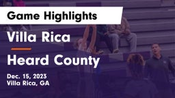 Villa Rica  vs Heard County  Game Highlights - Dec. 15, 2023