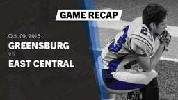 Recap: Greensburg  vs. East Central  - Varsity Football 2015