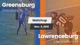 Matchup: Greensburg vs. Lawrenceburg  2016