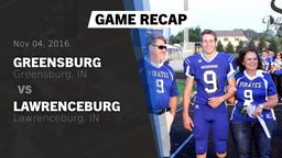 Recap: Greensburg  vs. Lawrenceburg  2016