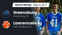 Recap: Greensburg  vs. Lawrenceburg  2017