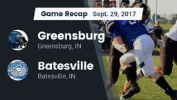 Recap: Greensburg  vs. Batesville  2017