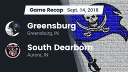 Recap: Greensburg  vs. South Dearborn  2018