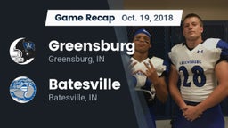 Recap: Greensburg  vs. Batesville  2018