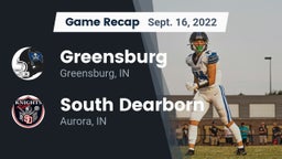 Recap: Greensburg  vs. South Dearborn  2022